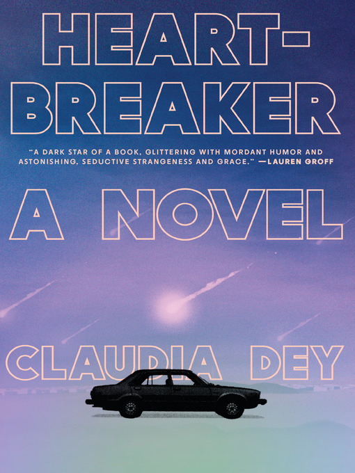 Title details for Heartbreaker by Claudia Dey - Available